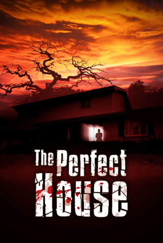 Poster 7 de Filme The Perfect House (2013)