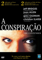 A Conspiração (The Contender)