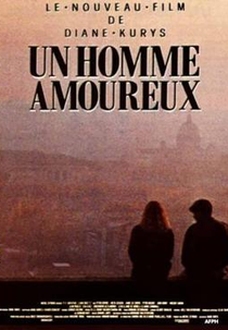 Um Homem Apaixonado (Un homme amoureux | Un uomo innamorato)