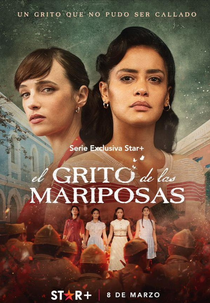 O Grito das Mariposas (1ª Temporada) (El Grito de las Mariposas (Temporada 1))