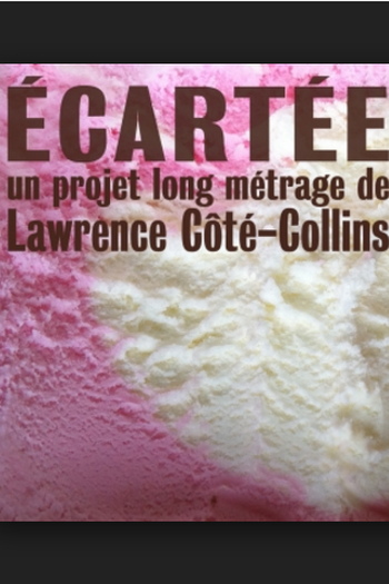 Poster de Filme Ecartée (2016)