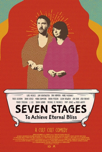 Seven Stages to Achieve Eternal Bliss - Poster / Capa / Cartaz - Oficial 2
