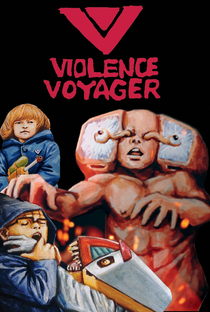 Violence Voyager - Poster / Capa / Cartaz - Oficial 1