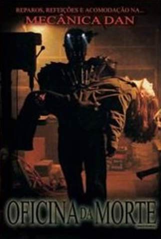 Poster 2 de Filme Oficina da Morte (2006)