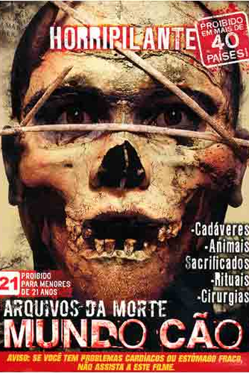 Poster de Filme Arquivos da Morte - Mundo Cão (2008)