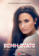 Demi Lovato: Simplesmente Complicada (Demi Lovato: Simply Complicated)