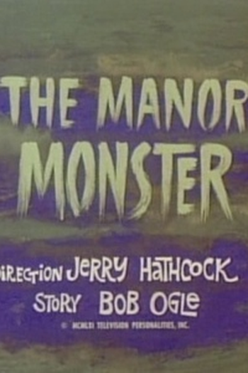 Poster de Episódio The Manor Monster (1961)