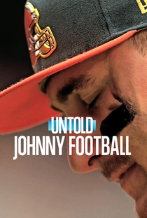 Untold: Johnny Football - Poster / Capa / Cartaz - Oficial 1