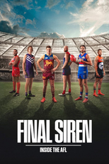 Final Siren: Inside the AFL (Final Siren: Inside the AFL)