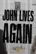 John Lives Again (John Lives Again)