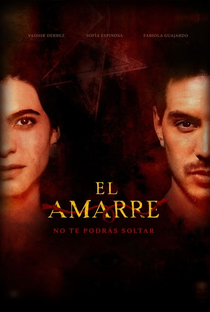 El Amarre - Poster / Capa / Cartaz - Oficial 1