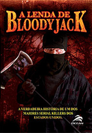 A Lenda de Bloody Jack (The Legend of Bloody Jack)
