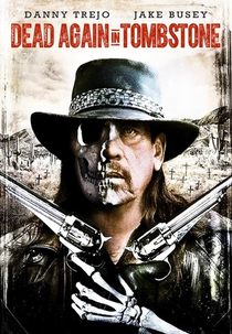 Inferno no Faroeste 2 (Dead Again in Tombstone)