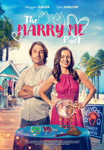 The Marry Me Pact (The Marry Me Pact)