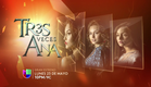 Tres Veces Ana| Nuevo Promo en HD