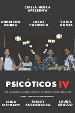 Psicóticos IV (Psicóticos IV)