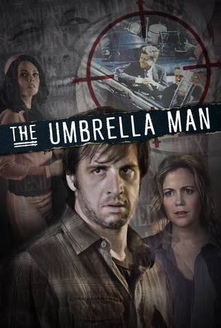 Poster 2 de Filme The Umbrella Man (2016)