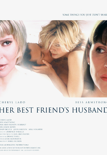 Her Best Friend's Husband (Her Best Friend's Husband)