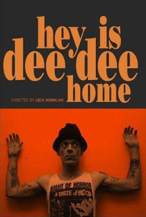 Hey! Is Dee Dee Home? - Poster / Capa / Cartaz - Oficial 1