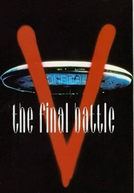 V: A Batalha Final (V: The Final Battle)
