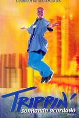 Sonhando Acordado (Trippin')