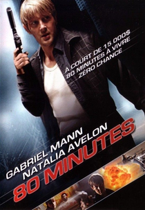 80 Minutos para Viver ou Morrer (80 Minutes)