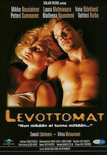 O Insaciável (Levottomat)