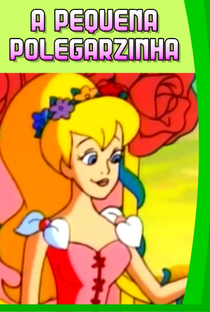 A Princesa Polegarzinha - Poster / Capa / Cartaz - Oficial 2