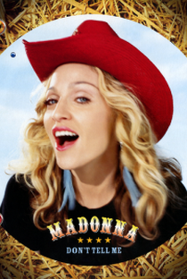 Madonna: Don't Tell Me - Poster / Capa / Cartaz - Oficial 1