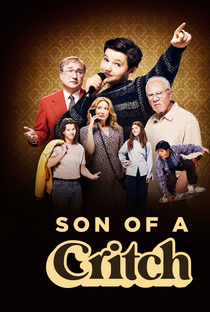 Son of a Critch (2ª Temporada) - Poster / Capa / Cartaz - Oficial 1