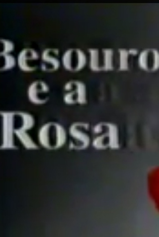 Poster 1 de Filme O Besouro e a Rosa (1993)