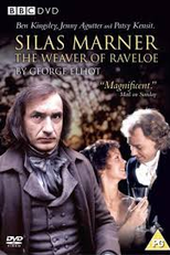 Silas Marner: The Weaver of Raveloe (Silas Marner: The Weaver of Raveloe)