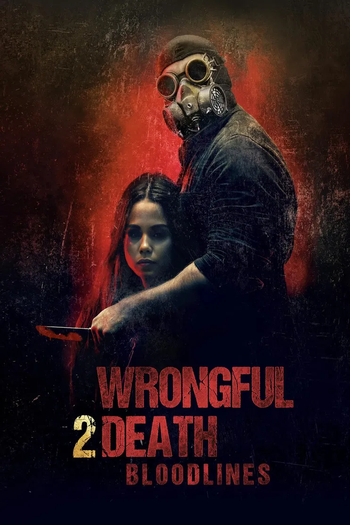  de Filme Wrongful Death 2: Bloodlines (2025)