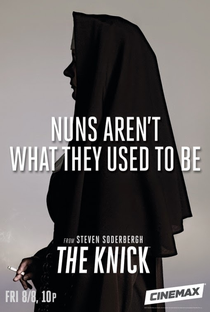 The Knick (1ª Temporada) - Poster / Capa / Cartaz - Oficial 4