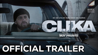 Trailer: Clika Trailer 2025 | Eric Roberts | Peter Greene | Jimmy Humilde |Sony Pictures |Clika Movie Trailer