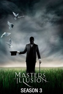 Masters of Illusion (3ª Temporada) - Poster / Capa / Cartaz - Oficial 1