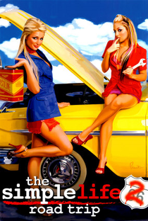 The Simple Life: Road Trip (2ª Temporada) - Poster / Capa / Cartaz - Oficial 2