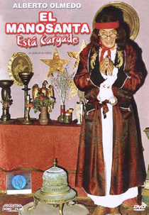 El manosanta está cargado (El manosanta está cargado)