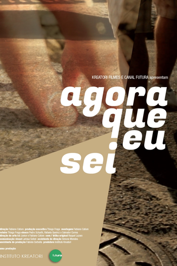 Poster de Curta Agora que Eu Sei (2016)