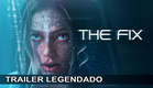 The Fix 2024 Trailer Legendado