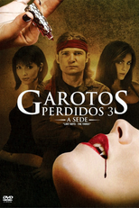 Garotos Perdidos 3: A Sede (Lost Boys: The Thirst)