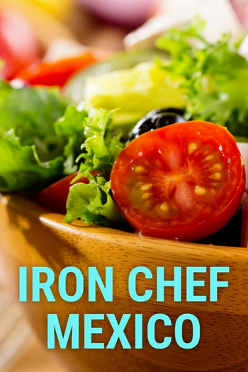 Poster de TV Iron chef México (2022)