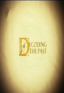 Decifrando o Passado (Decoding the past)