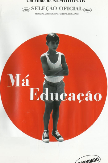  de Filme Má Educação (2004)