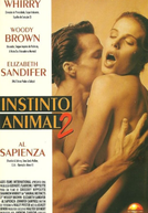 Instinto Animal 2 (Animal Instincts II)