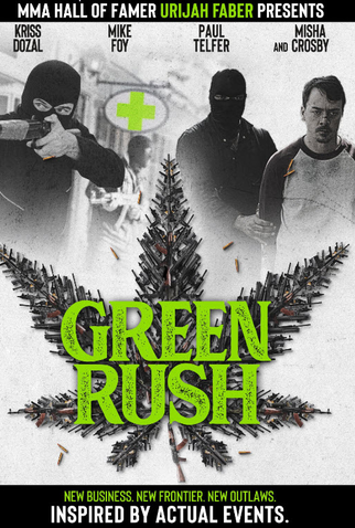 Poster 2 de Filme Green Rush (2020)