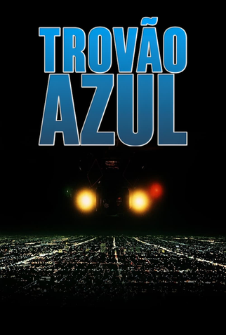 Poster 9 de Filme Trovão Azul (1983)