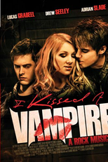 I Kissed a Vampire (I Kissed a Vampire)
