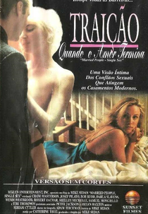 Traição - Quando o Amor Termina (Married People, Single Sex)