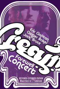 Cream: Farewell Concert - Poster / Capa / Cartaz - Oficial 1